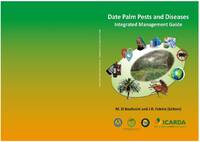 Date Palm Pests and Diseases: Integrated Management Guide 