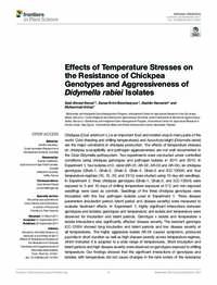 Effects of Temperature Stresses on the Resistance of Chickpea Genotypes and Aggressiveness of Didymella rabiei Isolates