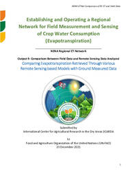Output 9: Comparison Between Field Data and Remote Sensing Data Analyzed Comparing Evapotranspiration Retrieved Through Various Remote Sensing based Models with Ground Measured Data
