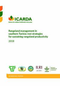 Rangeland management in southern Tunisia: Rest strategies for sustaining rangeland productivity