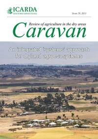 Caravan 29: An integrated ‘systems’ approach for dryland agroecosystems