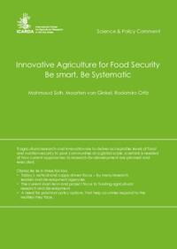Innovative Agriculture for Food Security Be smart, Be Systematic