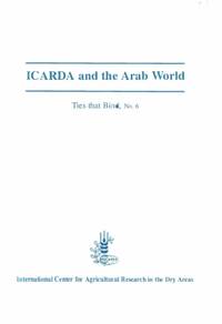 Ties that Bind: ICARDA and the Arab World