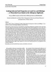 Linking Selected Soil Properties to Land Use and Hillslope  – A Watershed Case Study in the Ethiopian Highlands