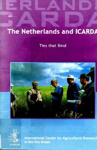 The Netherlands and ICARDA