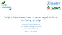 Design soil-water-ecosystem processes experiments and monitoring campaign 