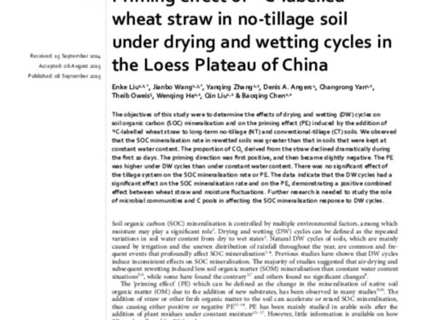 Priming effect of 13C-labelled wheat straw in no-tillage soil under drying and wetting cycles in the Loess Plateau of China