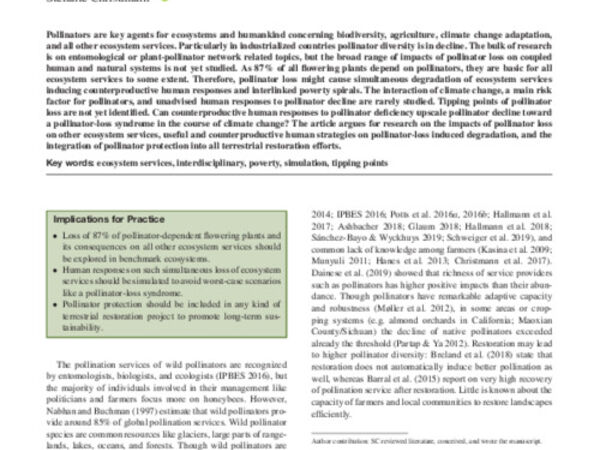 Do we realize the full impact of pollinator loss on other ecosystem services and the challenges for any restoration in terrestrial areas? 