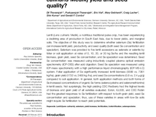 Will selenium increase lentil (Lens culinaris Medik) yield and seed quality?